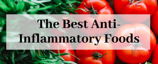The Best Anti-Inflammatory Foods 1